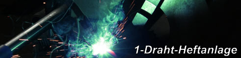 Kopfgrafik 1-Draht Heftanlage D Kopfgrafik 1-Draht Heftanlage D